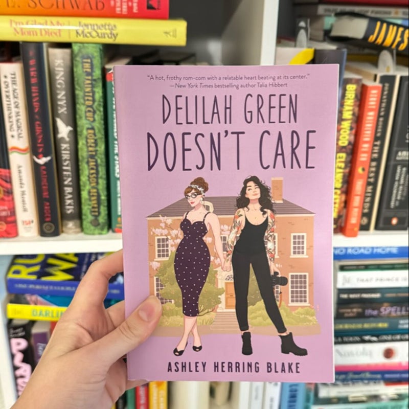 Delilah Green Doesn't Care