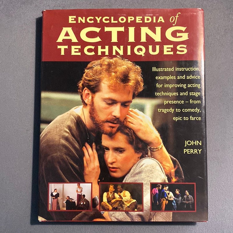 Encyclopedia of Acting Techniques