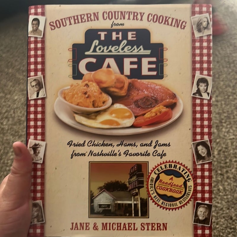 Southern Country Cooking from the Loveless Cafe