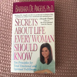 The Secrets about Life Every Woman Should Know