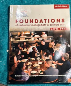 Activity Guide for Foundations of Restaurant Management and Culinary Arts
