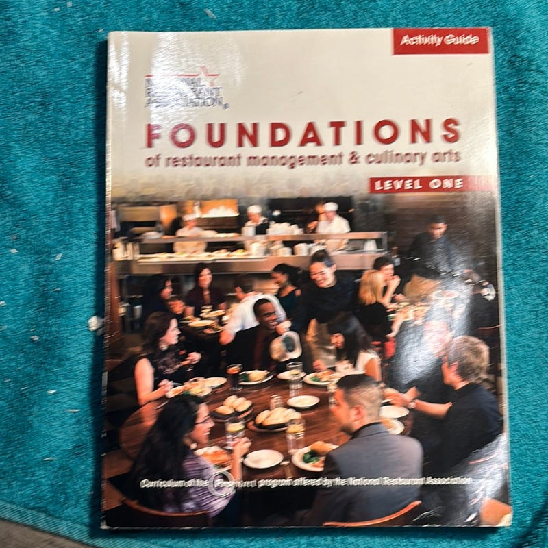 Activity Guide for Foundations of Restaurant Management and Culinary Arts