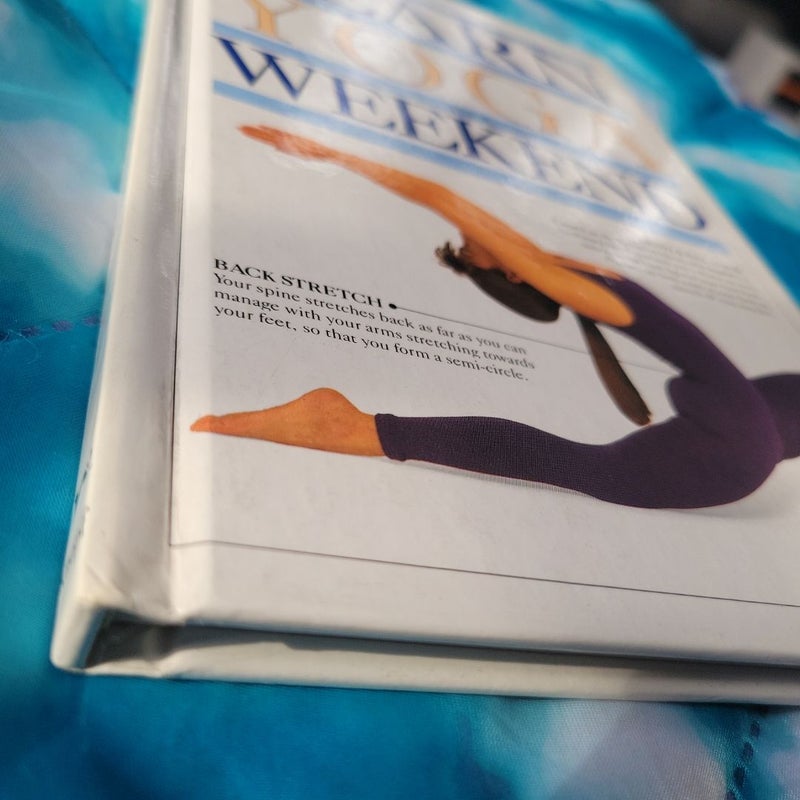 Learn Yoga in a Weekend