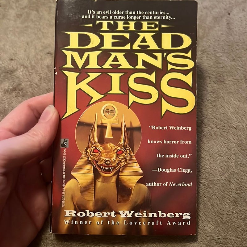 The Dead Man's Kiss