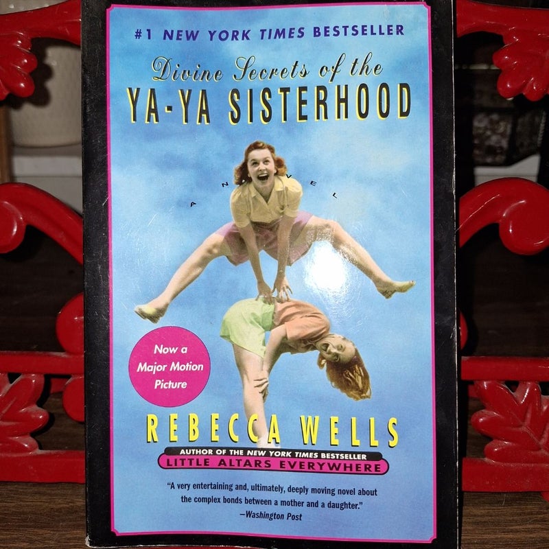 Divine Secrets of the Ya-Ya Sisterhood