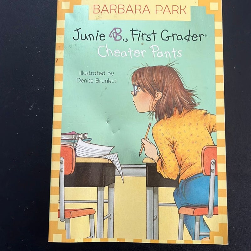 Junie B. Jones #21: Cheater Pants