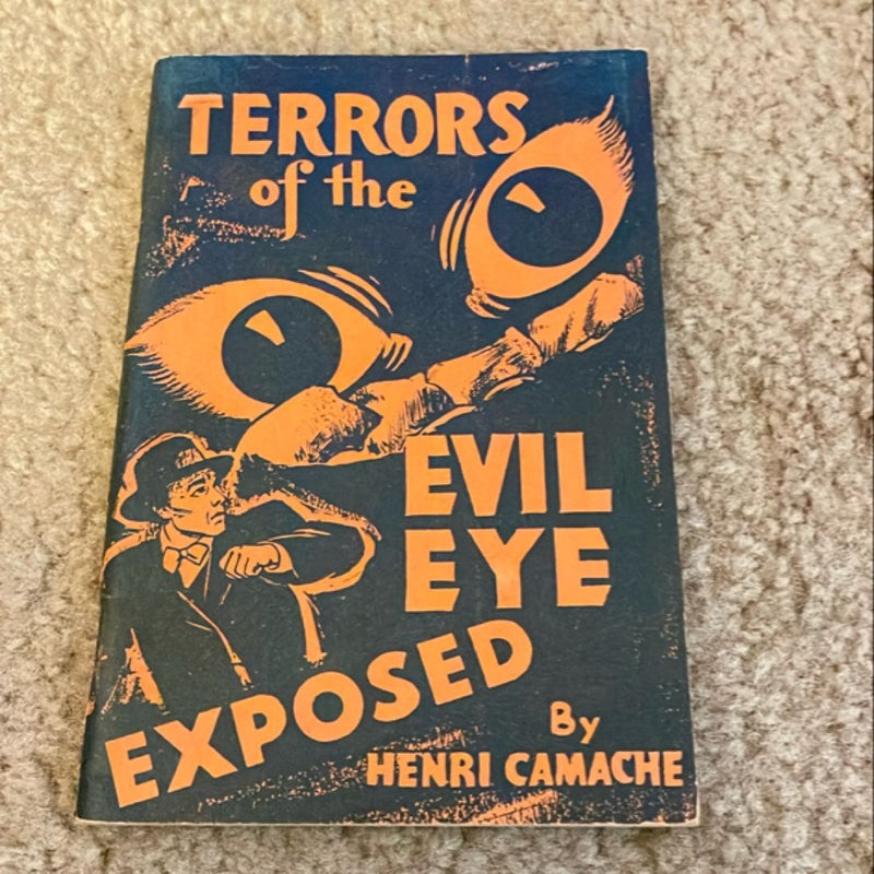 Terrors of the Evil Eye exposed