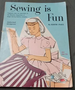Sewing is Fun