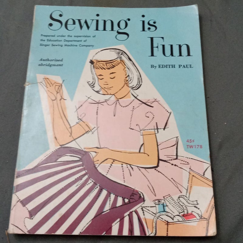 Sewing is Fun