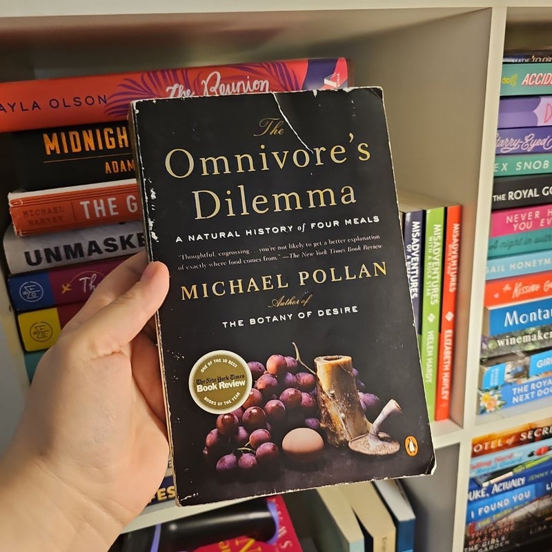 The Omnivore's Dilemma