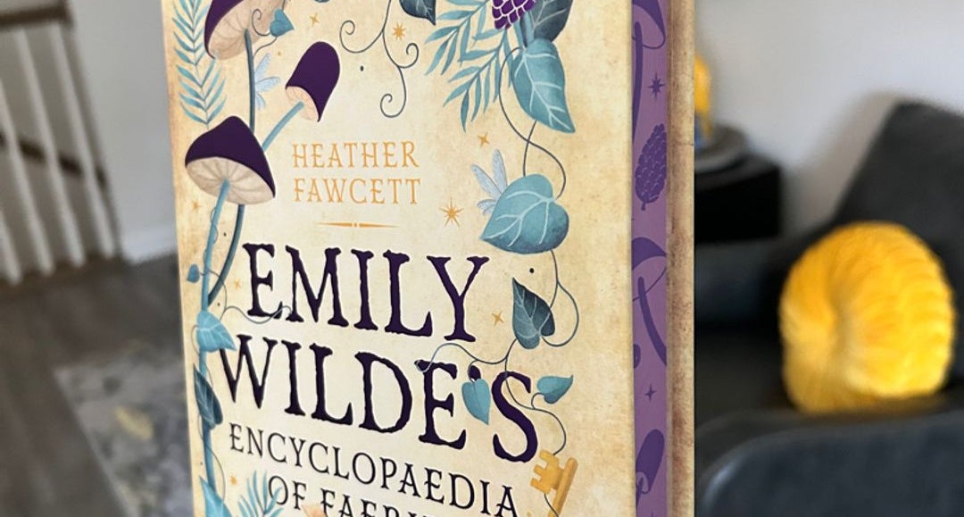 Emily Wildes Encyclopedia of faeries Fairyloot edition top