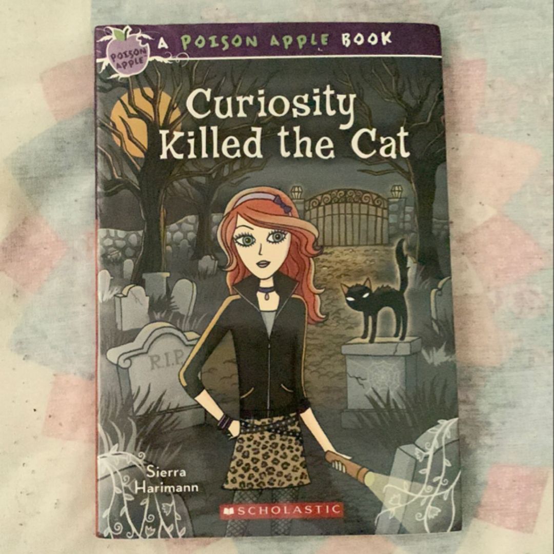 Curiosity Killed the Cat