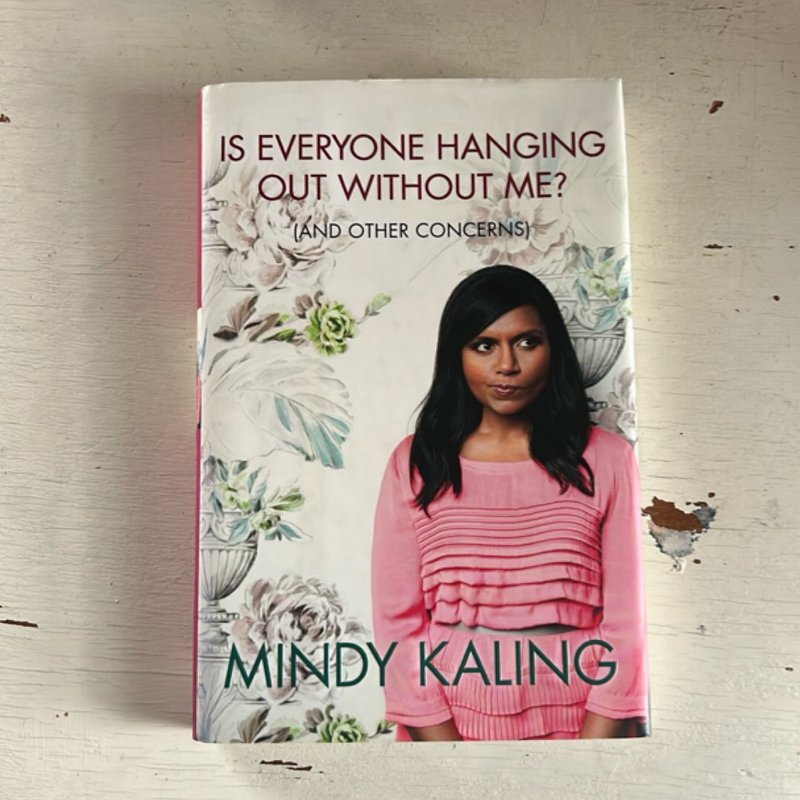 Is Everyone Hanging Out Without Me? by Mindy Kaling, Hardcover | Pangobooks