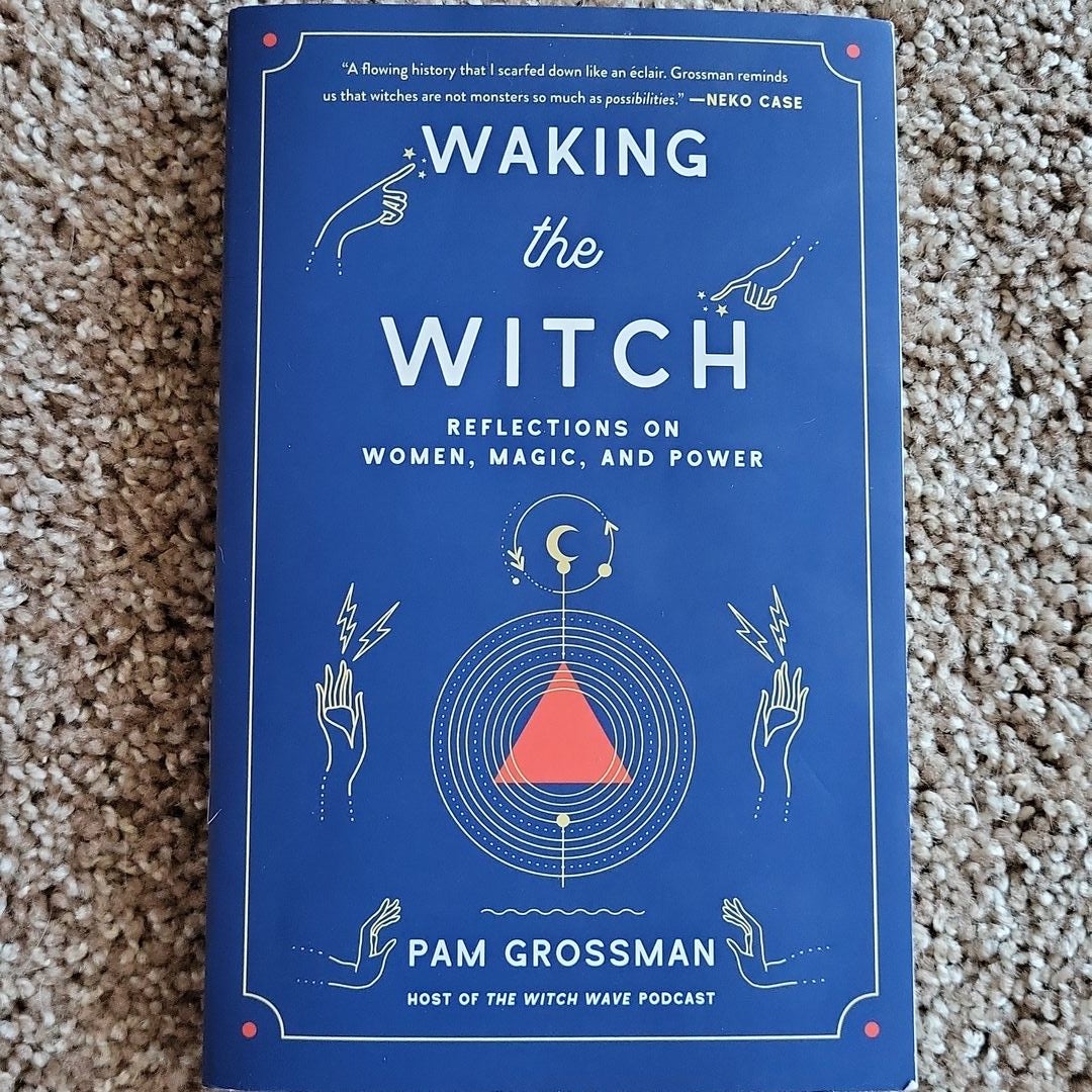 Waking the Witch