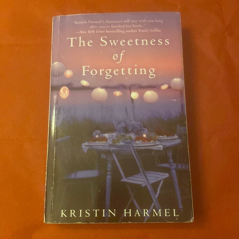 The Sweetness of Forgetting by Kristin Harmel