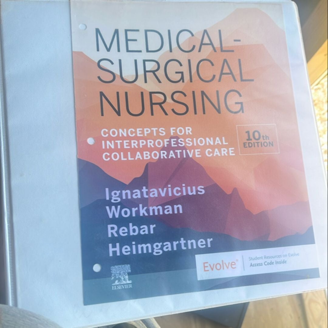 MedicalSurgical Nursing Binder Ready by Donna D. Ignatavicius, Cherie Rebar