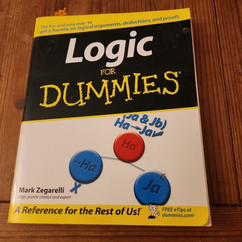 Logic for Dummies