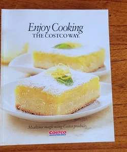 Enjoy cooking the costco way