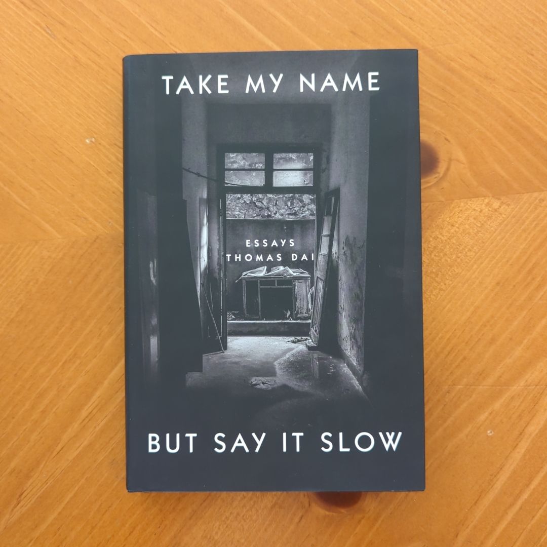 Take My Name but Say It Slow