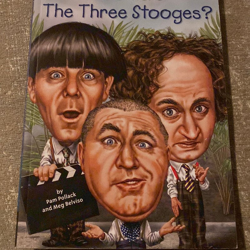 Who Were the Three Stooges?