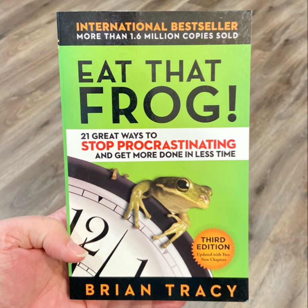 Eat That Frog!