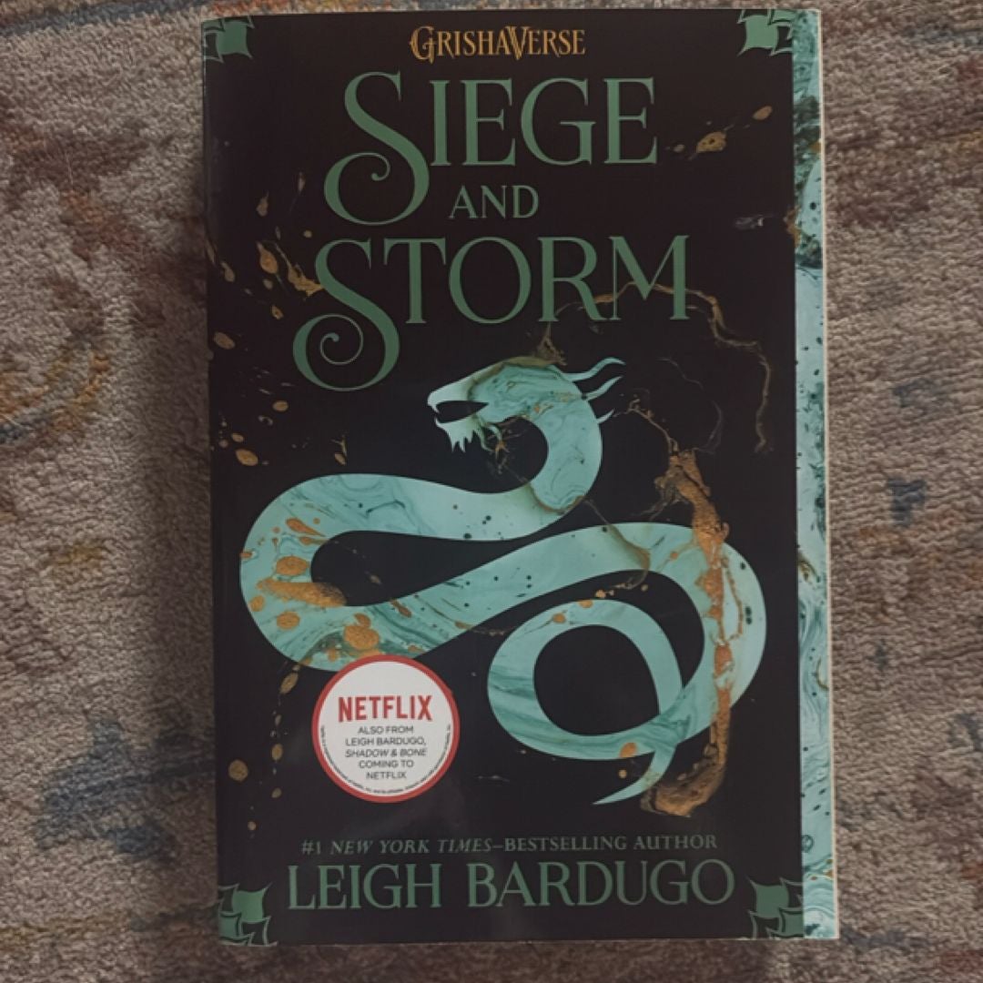 Siege and Storm