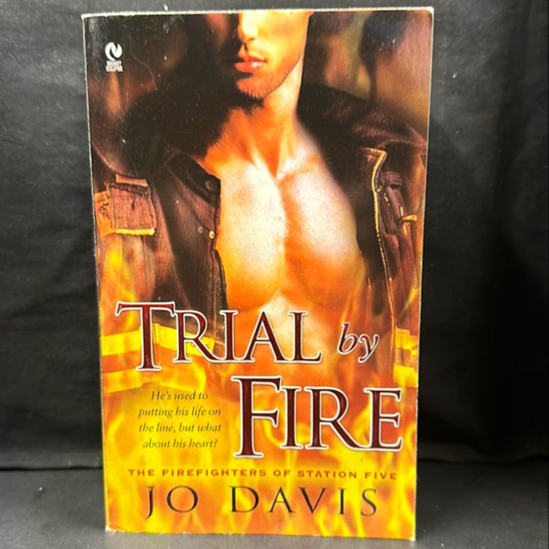 Trial by Fire