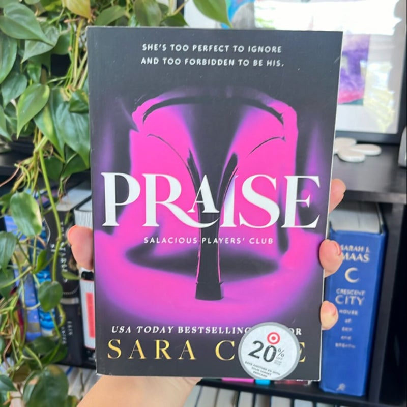 Praise by Sara Cate