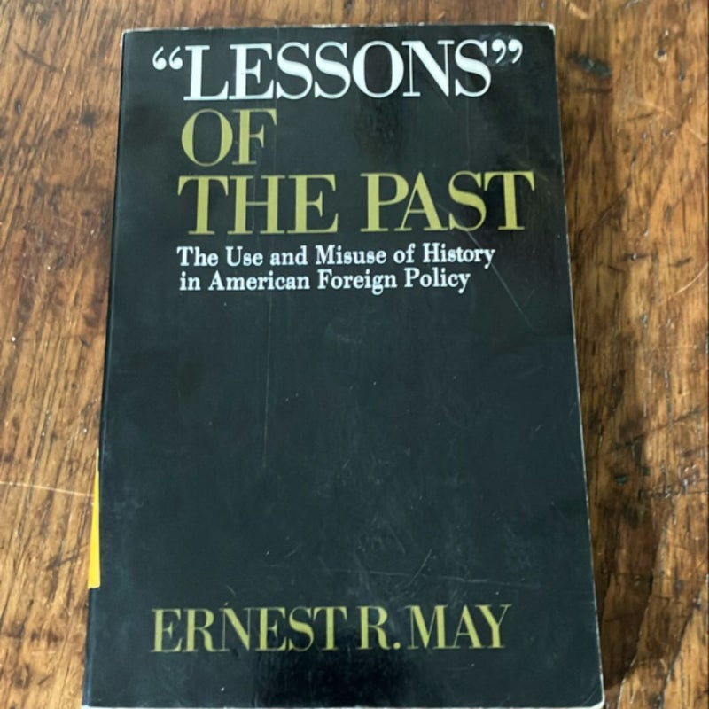 "Lessons" of the Past