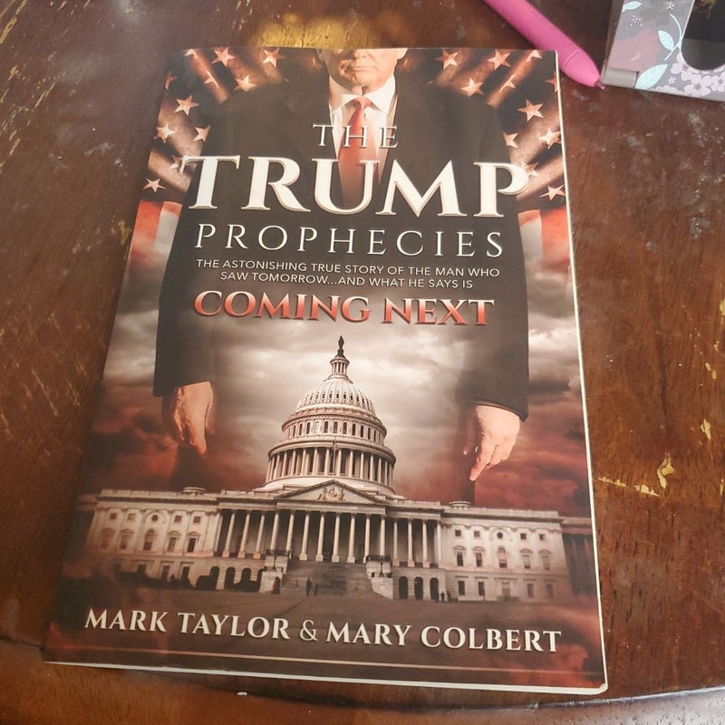 The Trump Prophecies