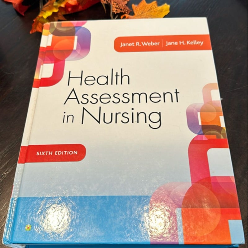 Health Assessment in Nursing