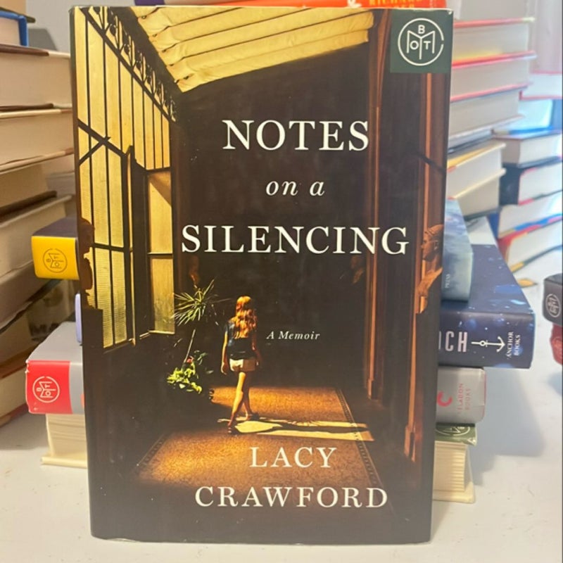 BOTM Notes on a Silencing