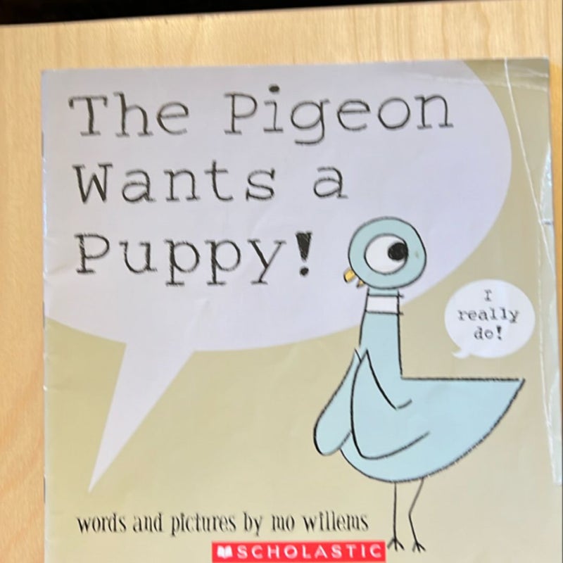 The Pigeon Wants a Puppy