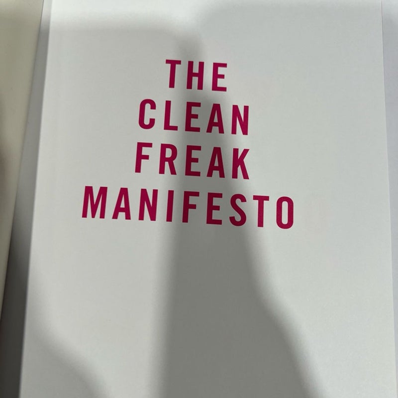 The Clean Freak Manifesto