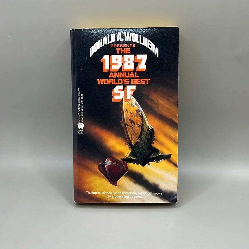 The 1987 Annual World’s Best Science Fiction Stories 
