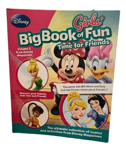 Disney Girls' Big Book of Fun Time for Friends