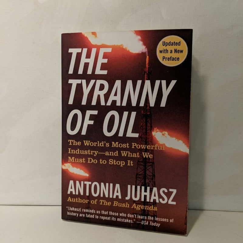 The Tyranny of Oil