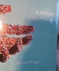 A million little pieces 