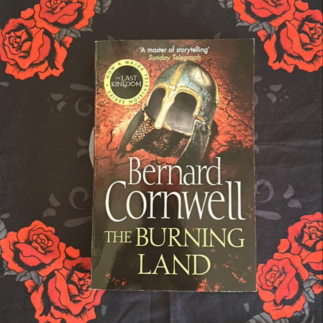 The Burning Land (the Last Kingdom Series, Book 5)