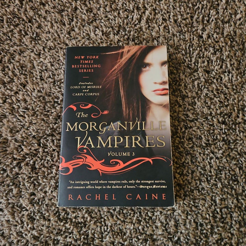 The Morganville Vampires, Volume 3