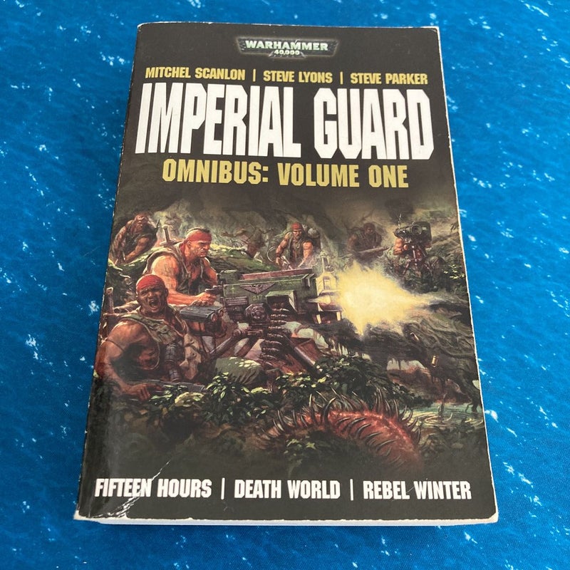 Imperial Guard Omnibus: Volume 1