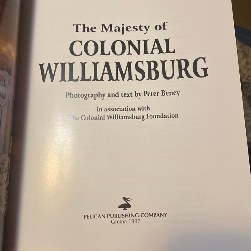 The Majesty of Colonial Williamsburg
