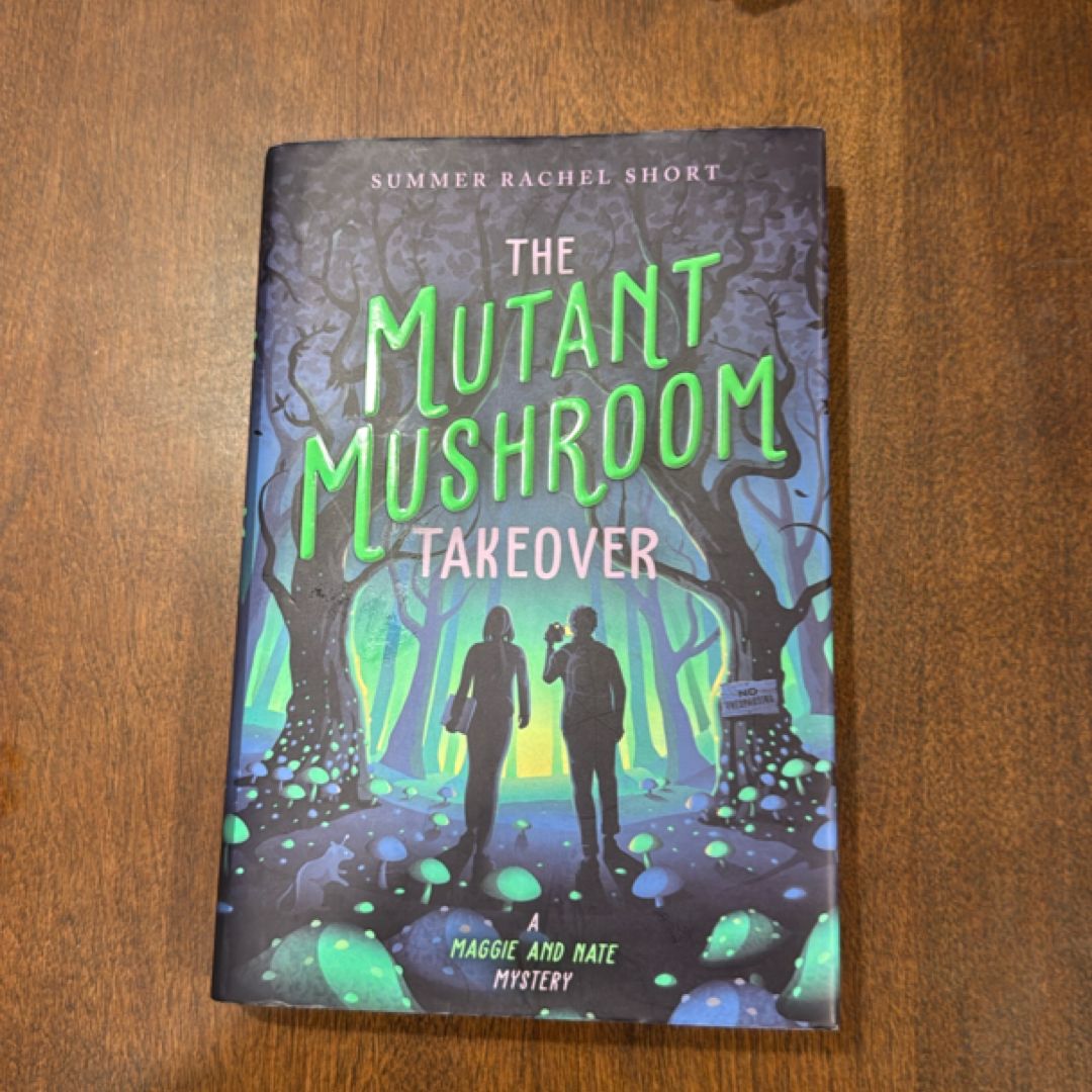 The Mutant Mushroom Takeover