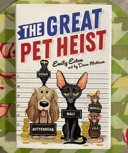 The Great Pet Heist