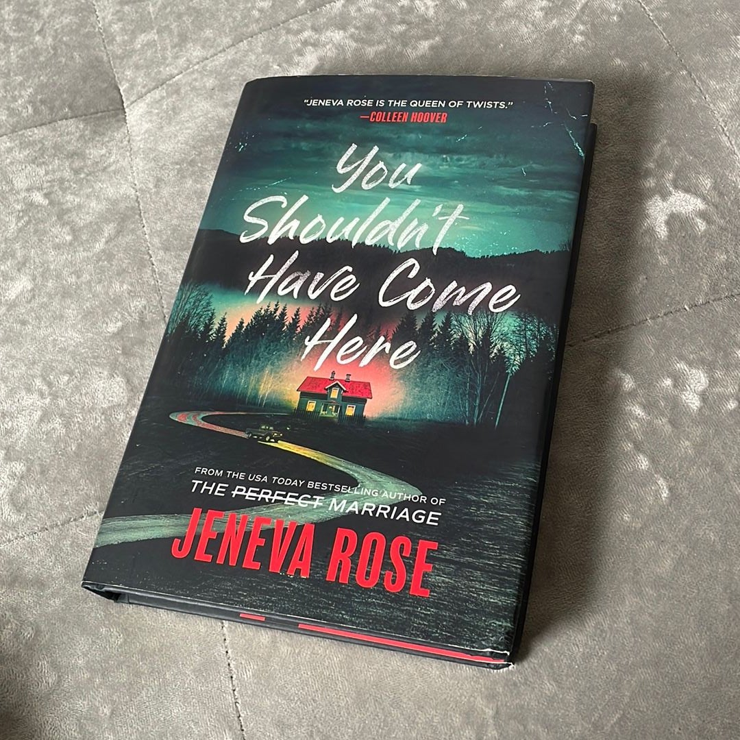 *Signed* You Shouldn’t Have Come Here By Jeneva Rose, Hardcover ...