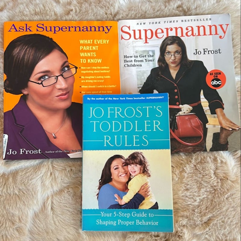 Three Jo Frost Supernanny books