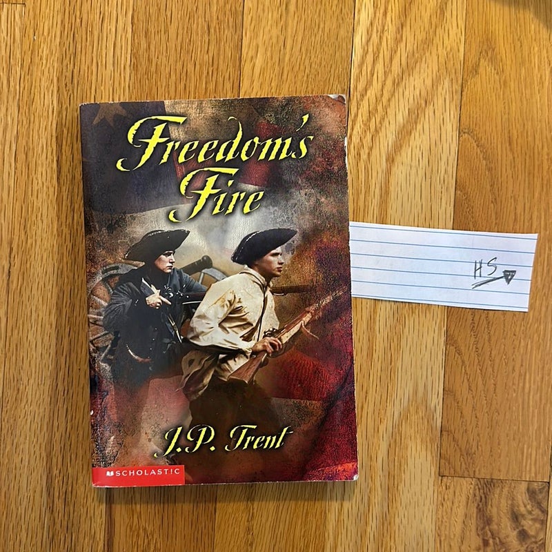 Freedom's Fire