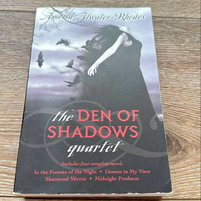 The Den of Shadows Quartet