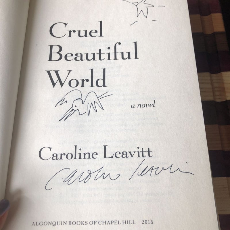 Cruel Beautiful World by Caroline Leavitt, Hardcover Pangobooks