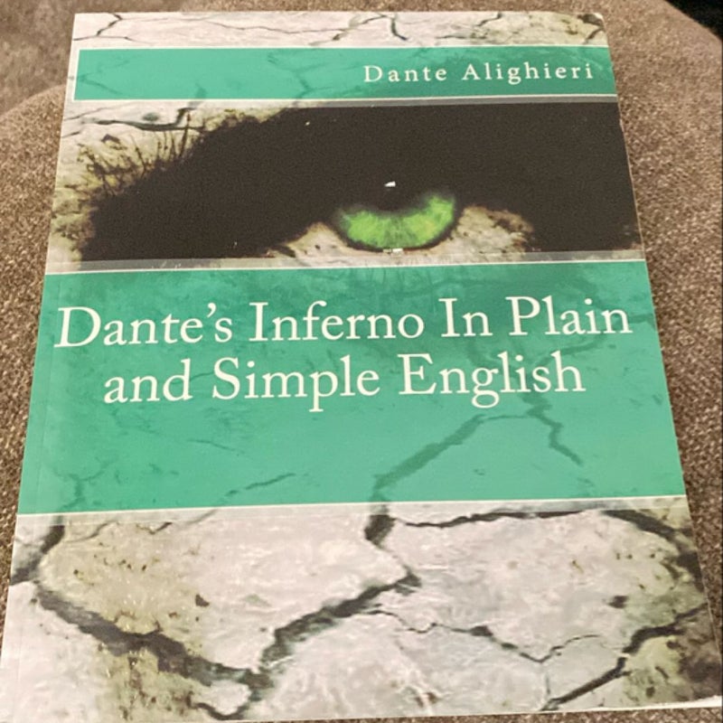 Dante's Inferno in Plain and Simple English